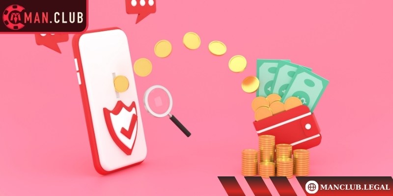 Lưu ý quan trọng khi rút tiền tại Manclub